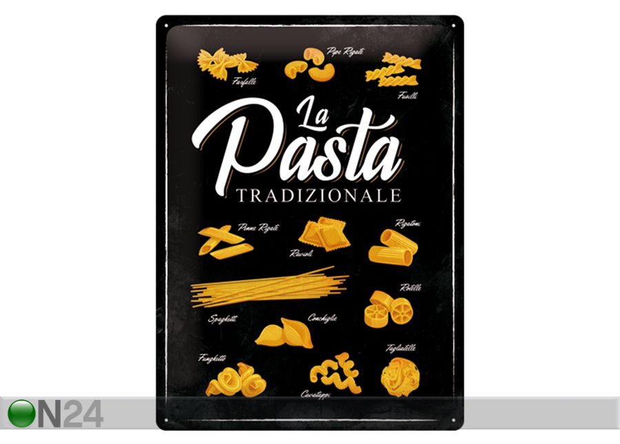 Retro metallposter La Pasta Tradizionale 30x40 cm suurendatud