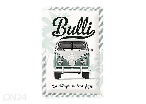 Retro metallposter VW Bulli Good things are 20x30cm