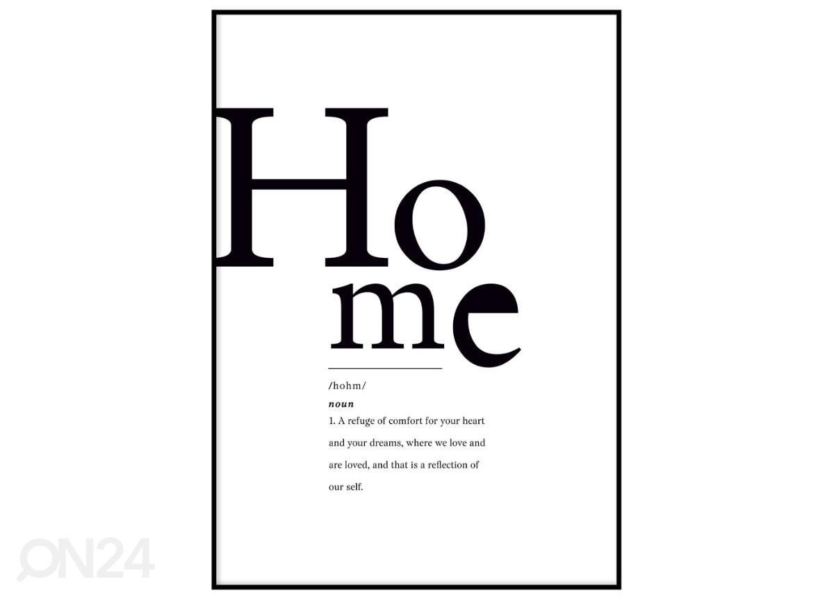 Poster Home 21x30 cm suurendatud