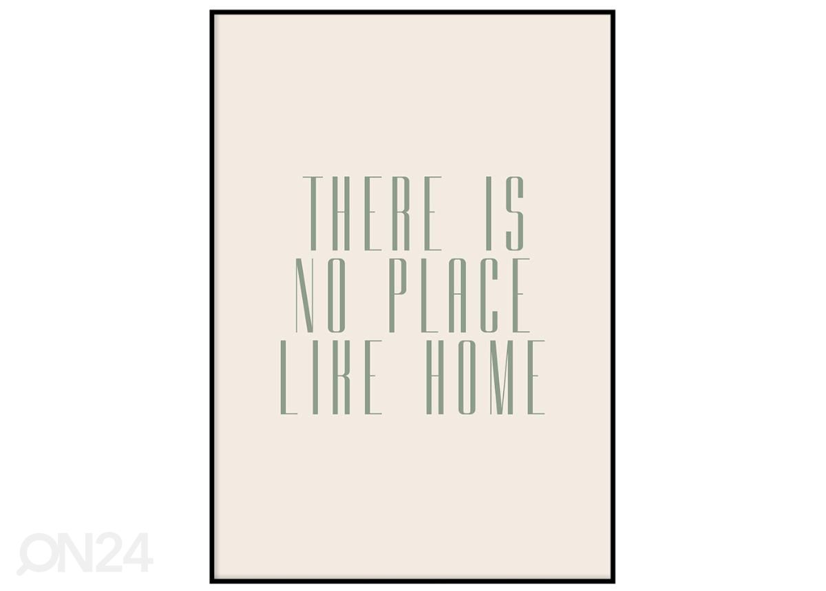 Poster No place like home 21x30 cm suurendatud