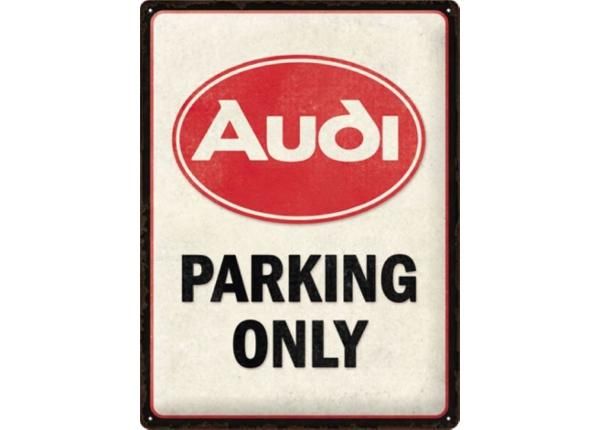 Retro metallposter Audi - Parking Only 30x40 cm
